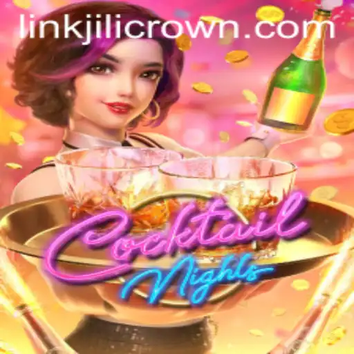 Exploring the Vibrant World of CocktailNights and the Fascinating Jilicrown